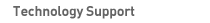 Technology Support